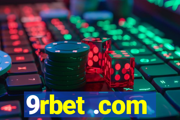 9rbet .com